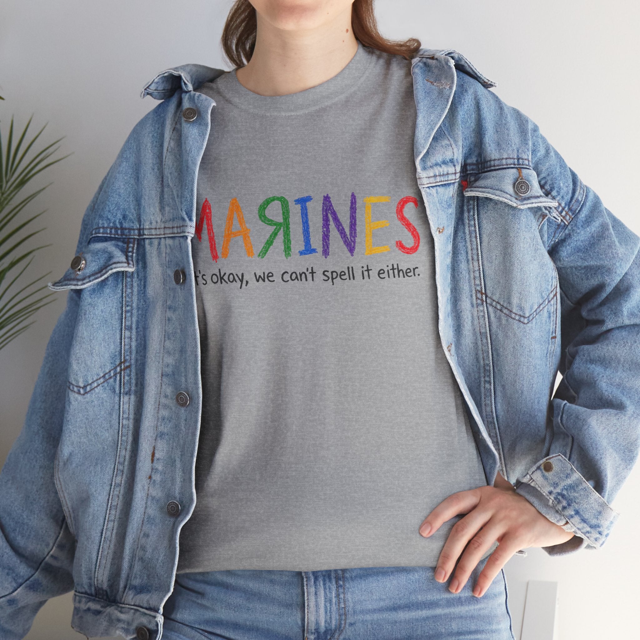 Marines Crayon Tee — “It’s okay, we can’t spell it either” Military Humor T-Shirt
