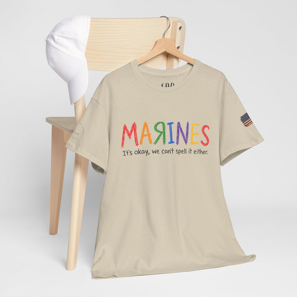 Marines Crayon Tee — “It’s okay, we can’t spell it either” Military Humor T-Shirt