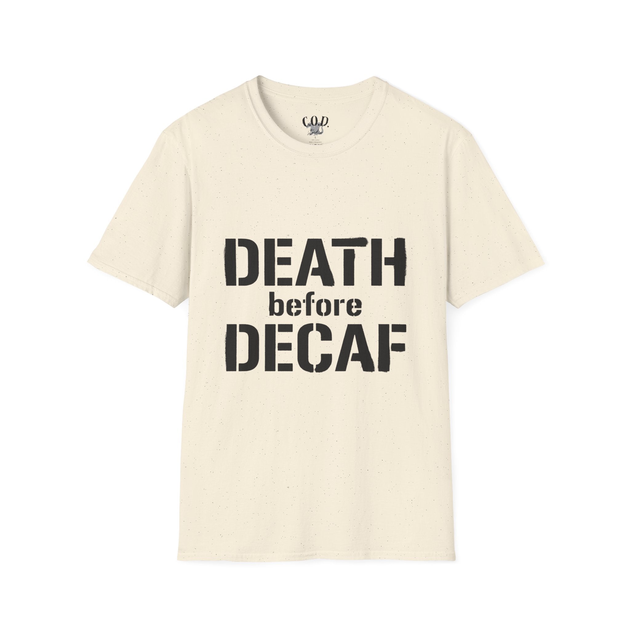 Death Before Decaf T-Shirt — Funny Coffee Lover Tee