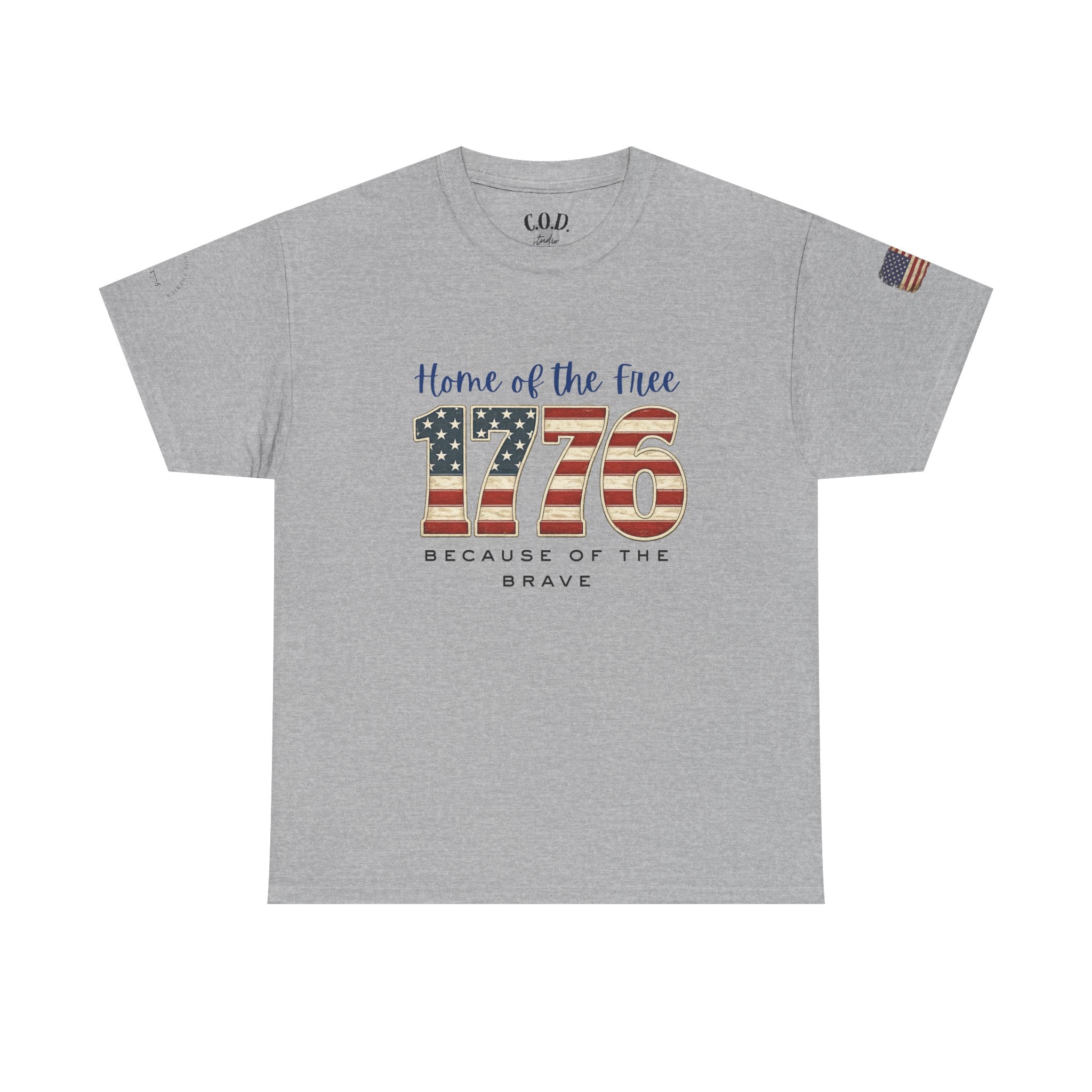1776 American Flag Tee — "Home of the Free, Because of the Brave" Patriotic T-Shirt