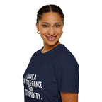 Graphic T-Shirt — "I Have a Low Tolerance for Stupidity" Bold Statement Tee