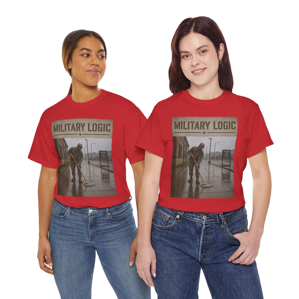 Military Logic T-Shirt — Vintage Military Humor Tee
