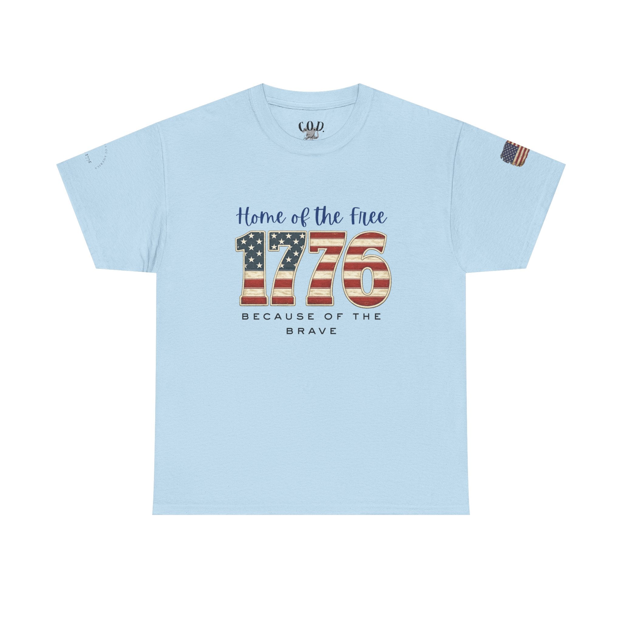 1776 American Flag Tee — "Home of the Free, Because of the Brave" Patriotic T-Shirt
