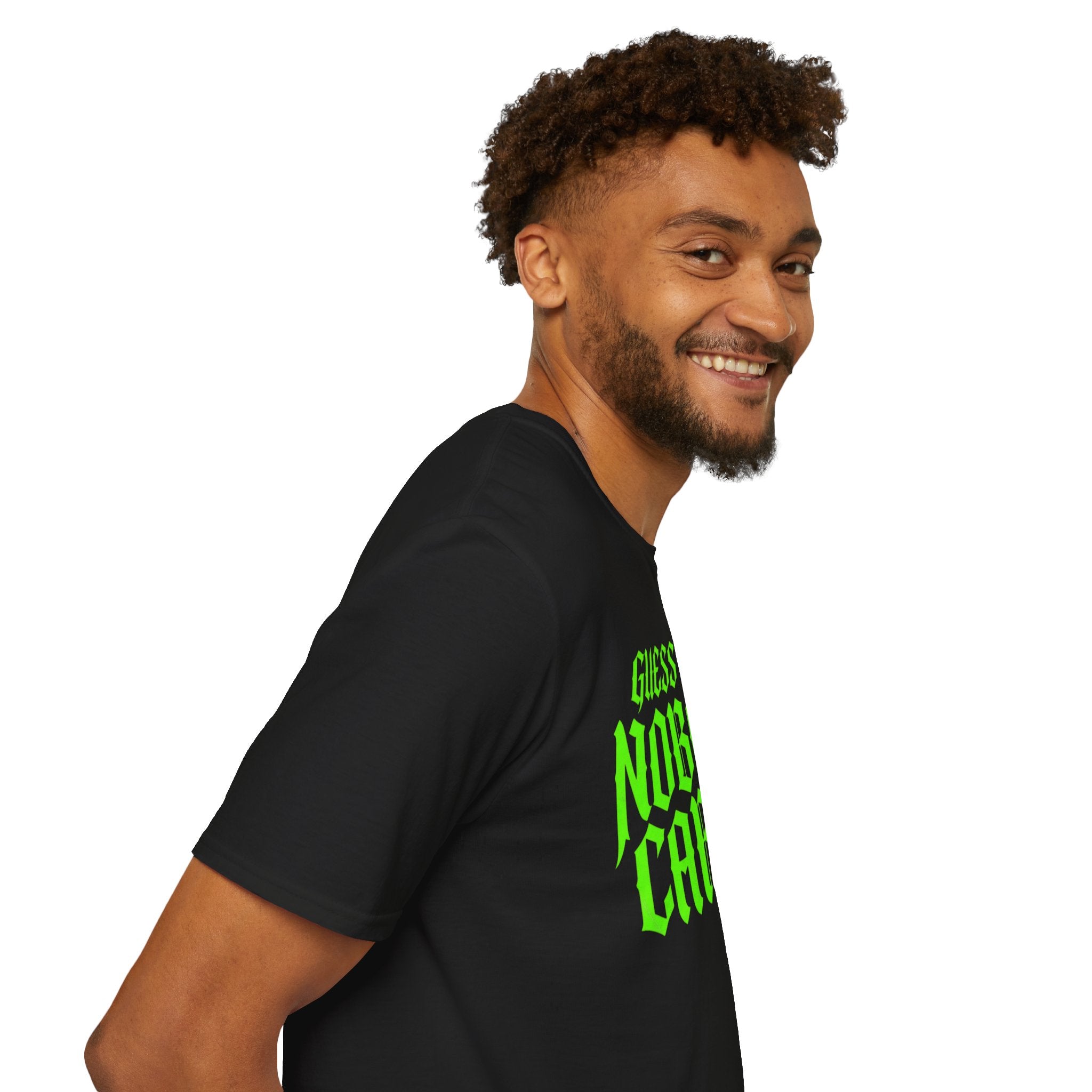 Nobody Cares T‑Shirt — Neon Green "Guess What? Nobody Cares!" Graphic Tee