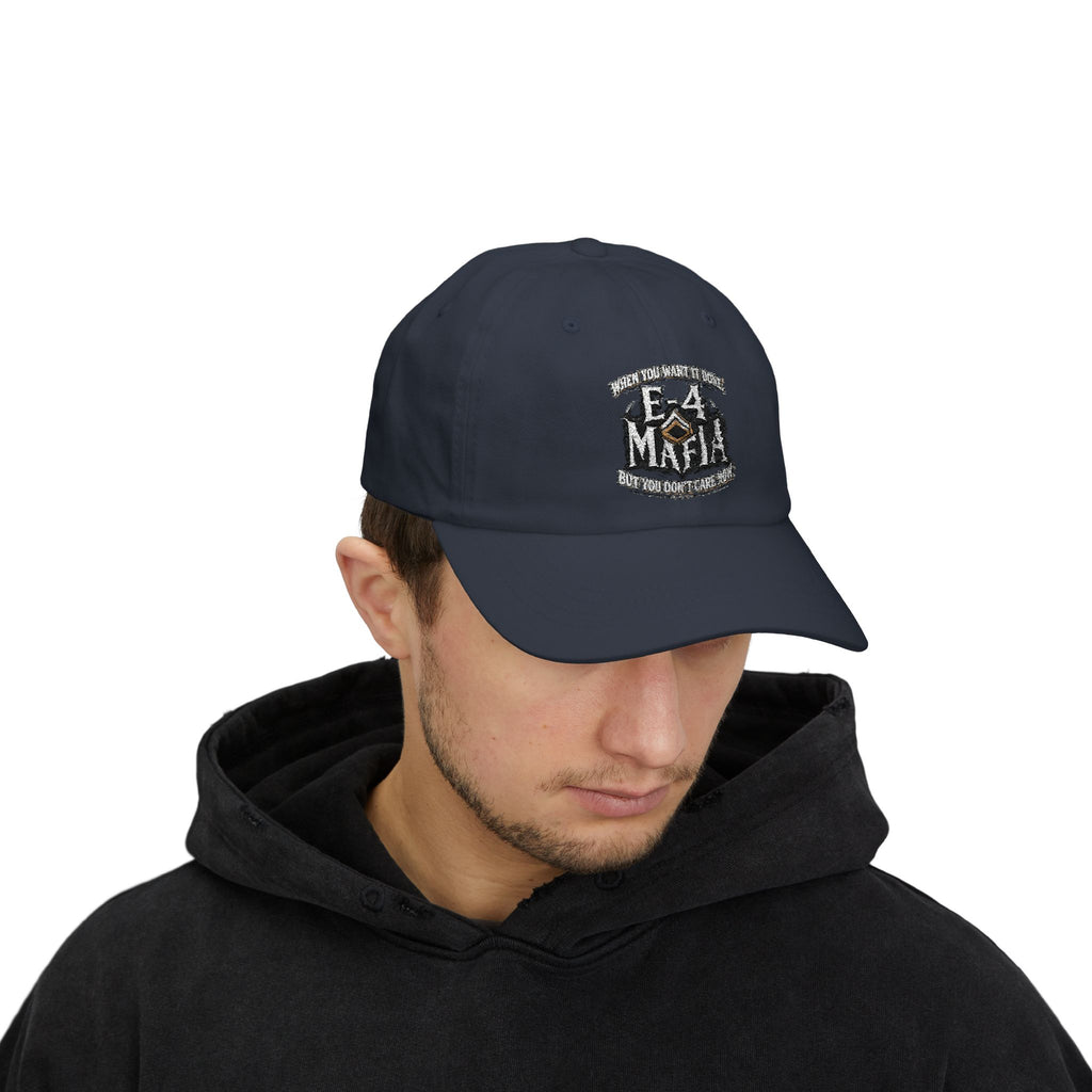 E-4 Mafia' Embroidered Classic Baseball Hat
