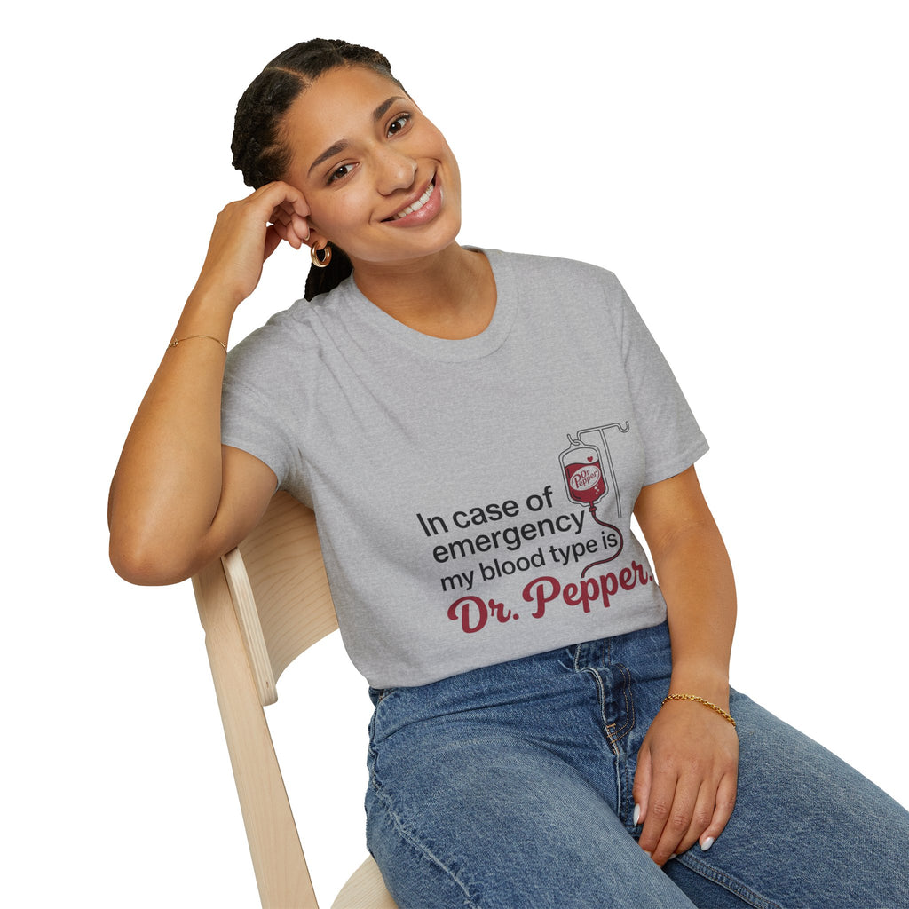 Dr Pepper T-Shirt — "In Case of Emergency My Blood Type Is Dr. Pepper" Funny Soda Tee