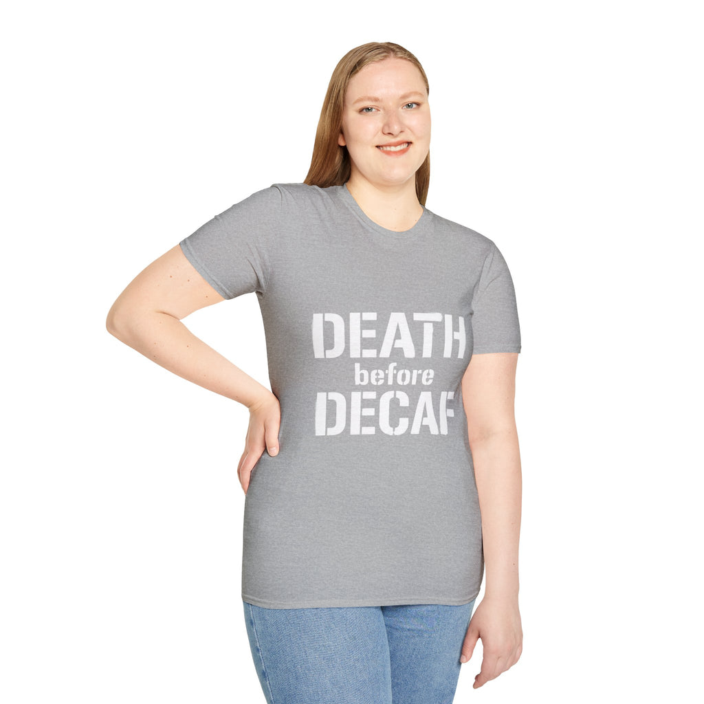 Death Before Decaf T-Shirt — Funny Coffee Lover Tee