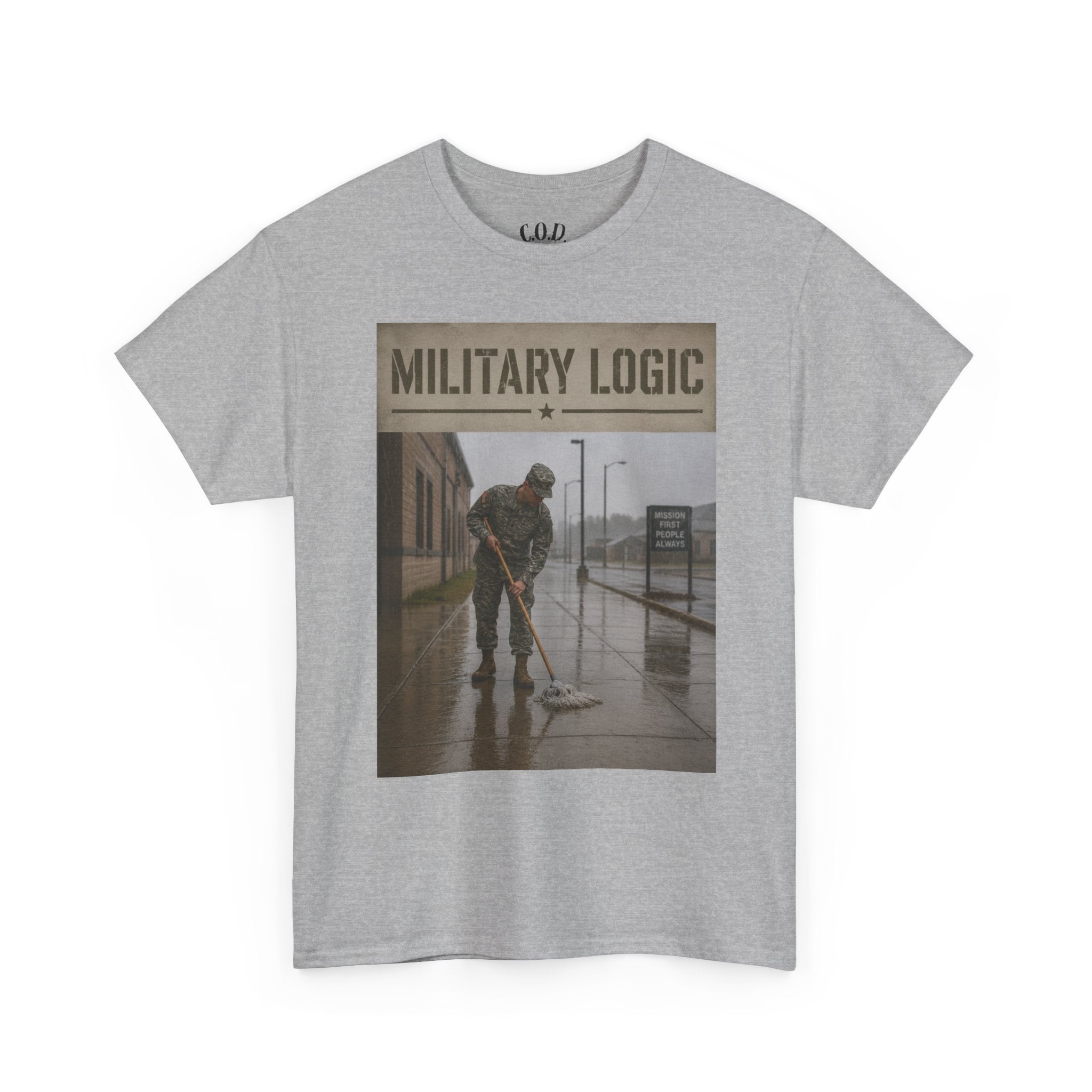 Military Logic T-Shirt — Vintage Military Humor Tee