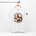Shut Your Cock Holster T-Shirt