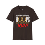 T-Shirt — "If She's Reaching for Her Hoops" Graphic Tee