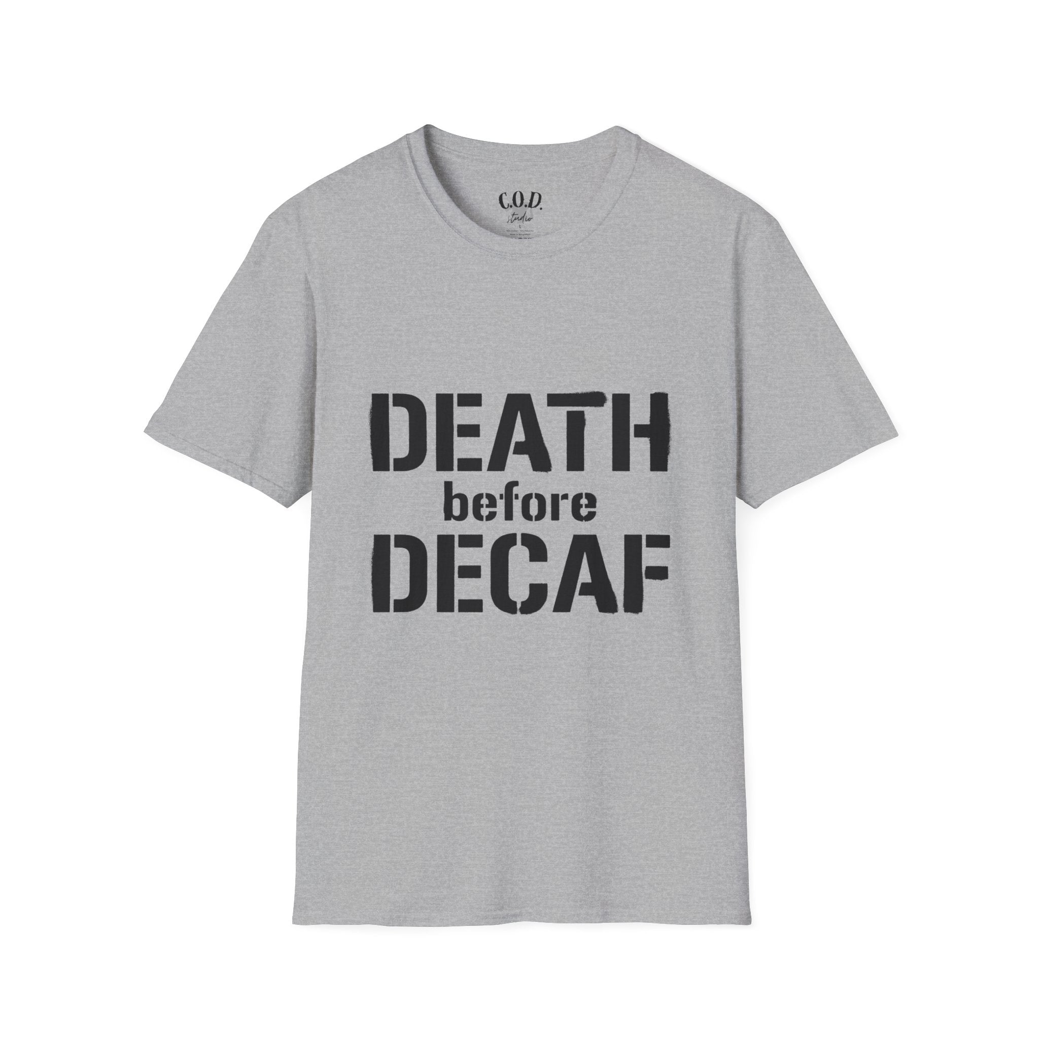 Death Before Decaf T-Shirt — Funny Coffee Lover Tee