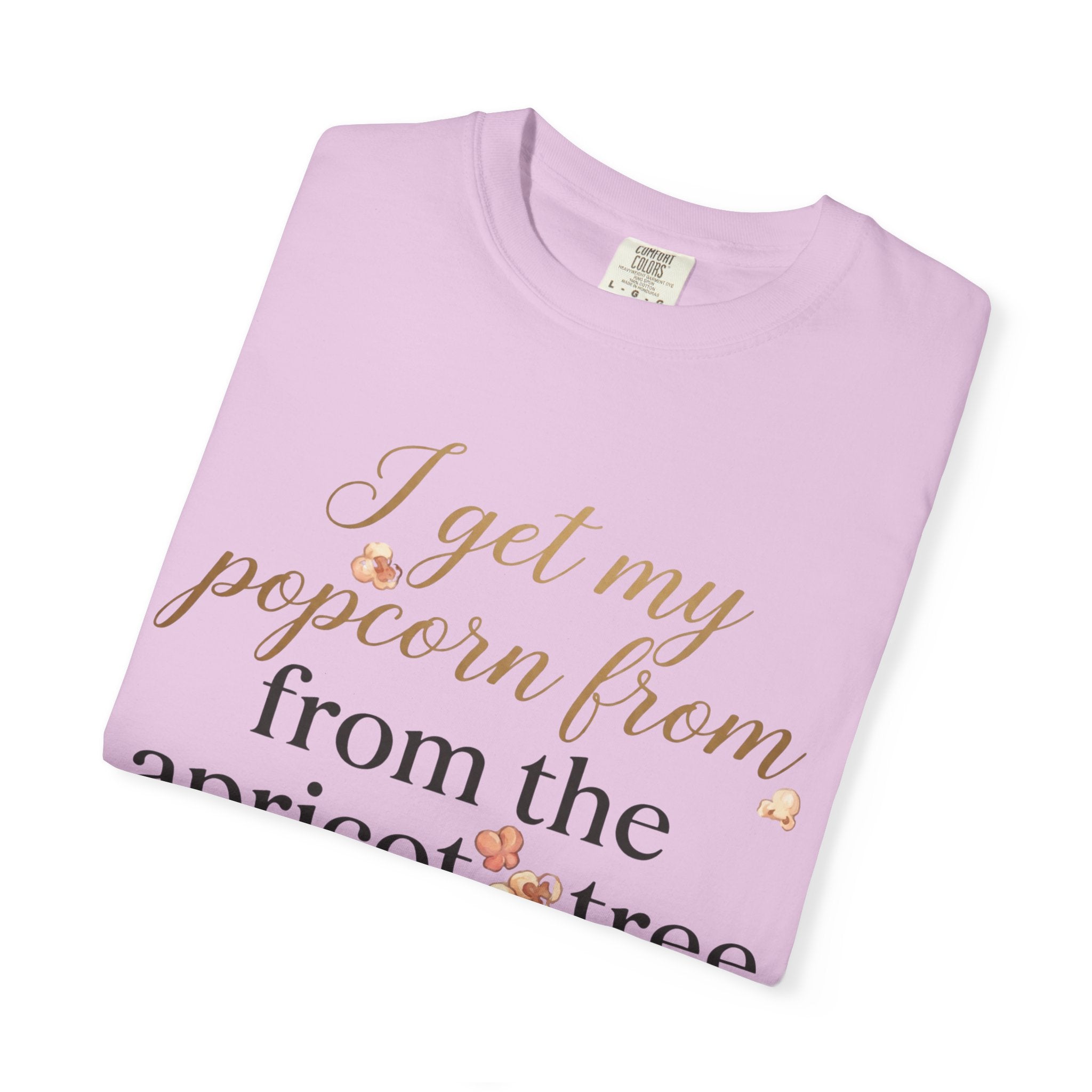 T-Shirt — “I Get My Popcorn From The Apricot Tree” Script Graphic Tee | Hymns | LDS |