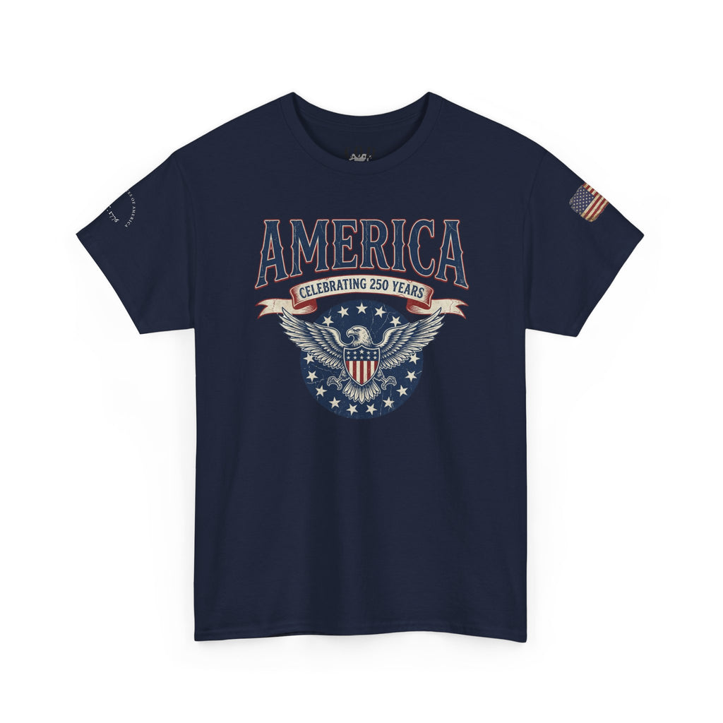 America Patriotic T‑Shirt – "America Celebrating 250 Years" Eagle Emblem