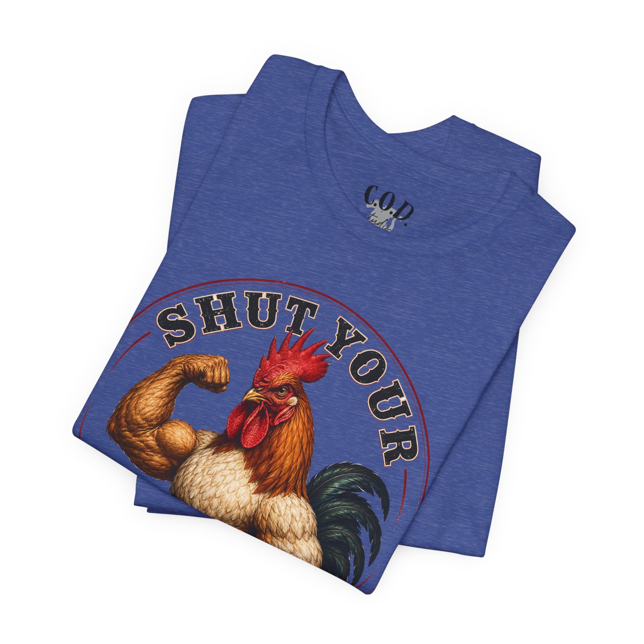 Shut Your Cock Holster T-Shirt