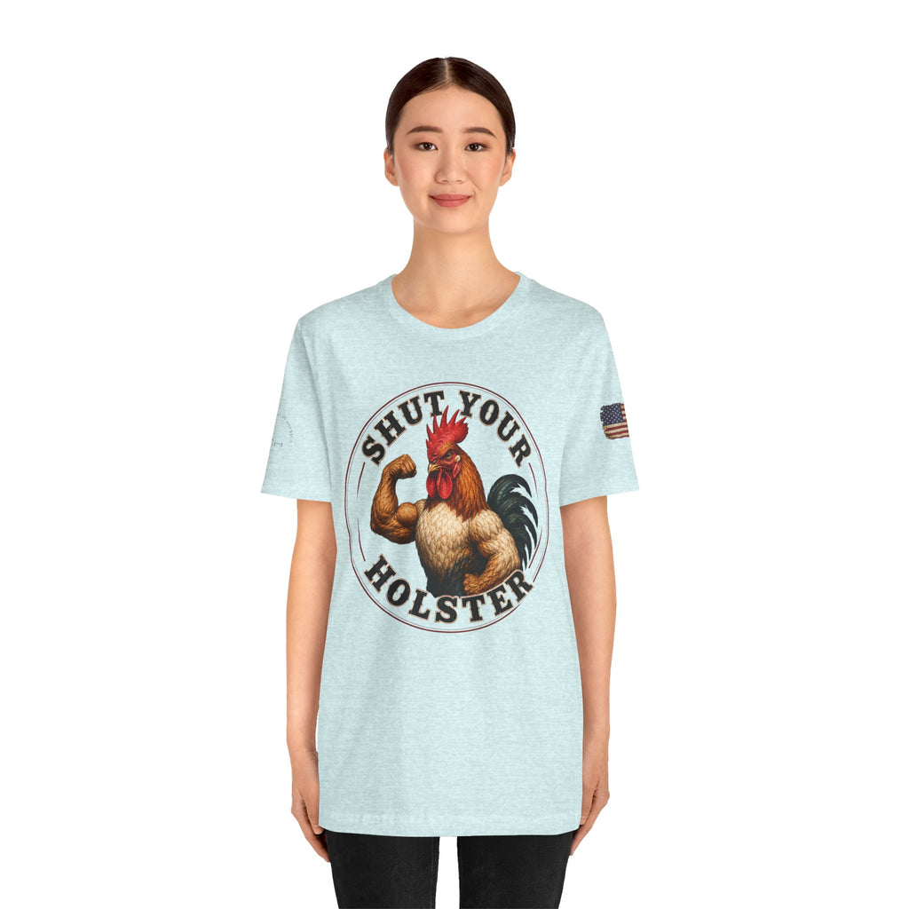 Shut Your Cock Holster T-Shirt