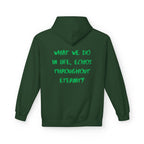 What We Do in Life Echoes Throughout Eternity Hoodie | Gladiator | Movie Quotes