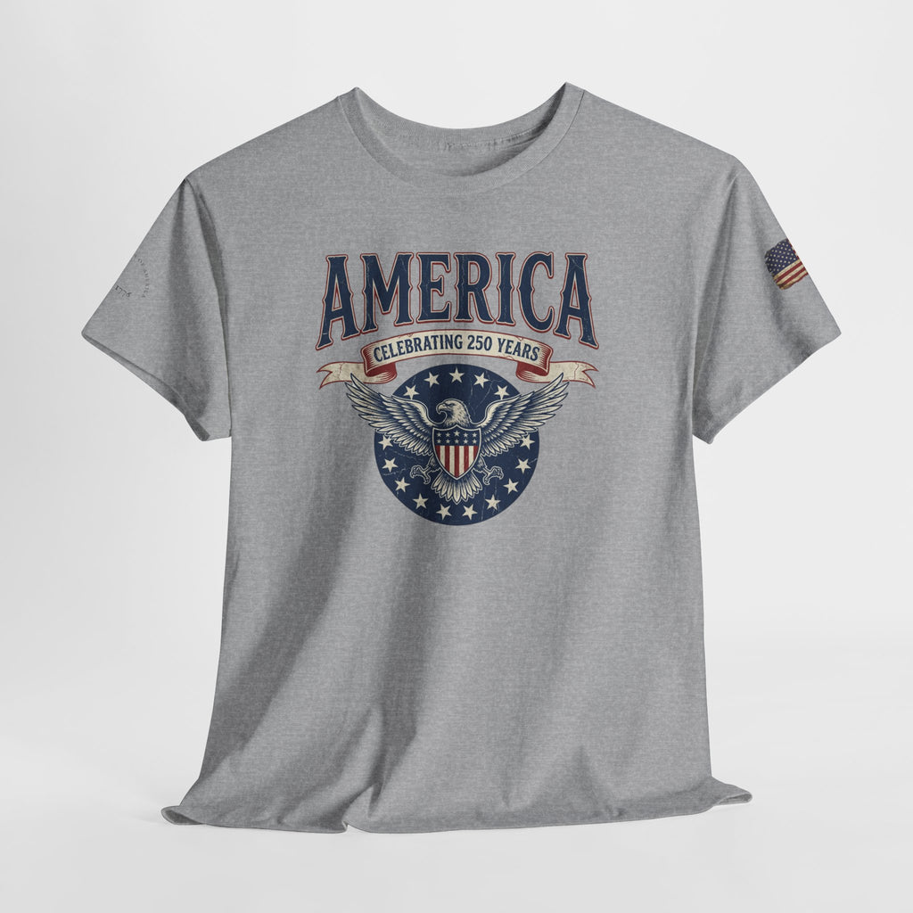 America Patriotic T‑Shirt – "America Celebrating 250 Years" Eagle Emblem