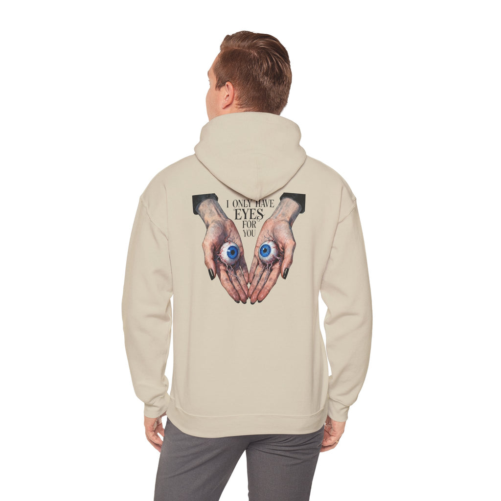 I ONLY have EYES for YOU Hoodie | Morbid Love