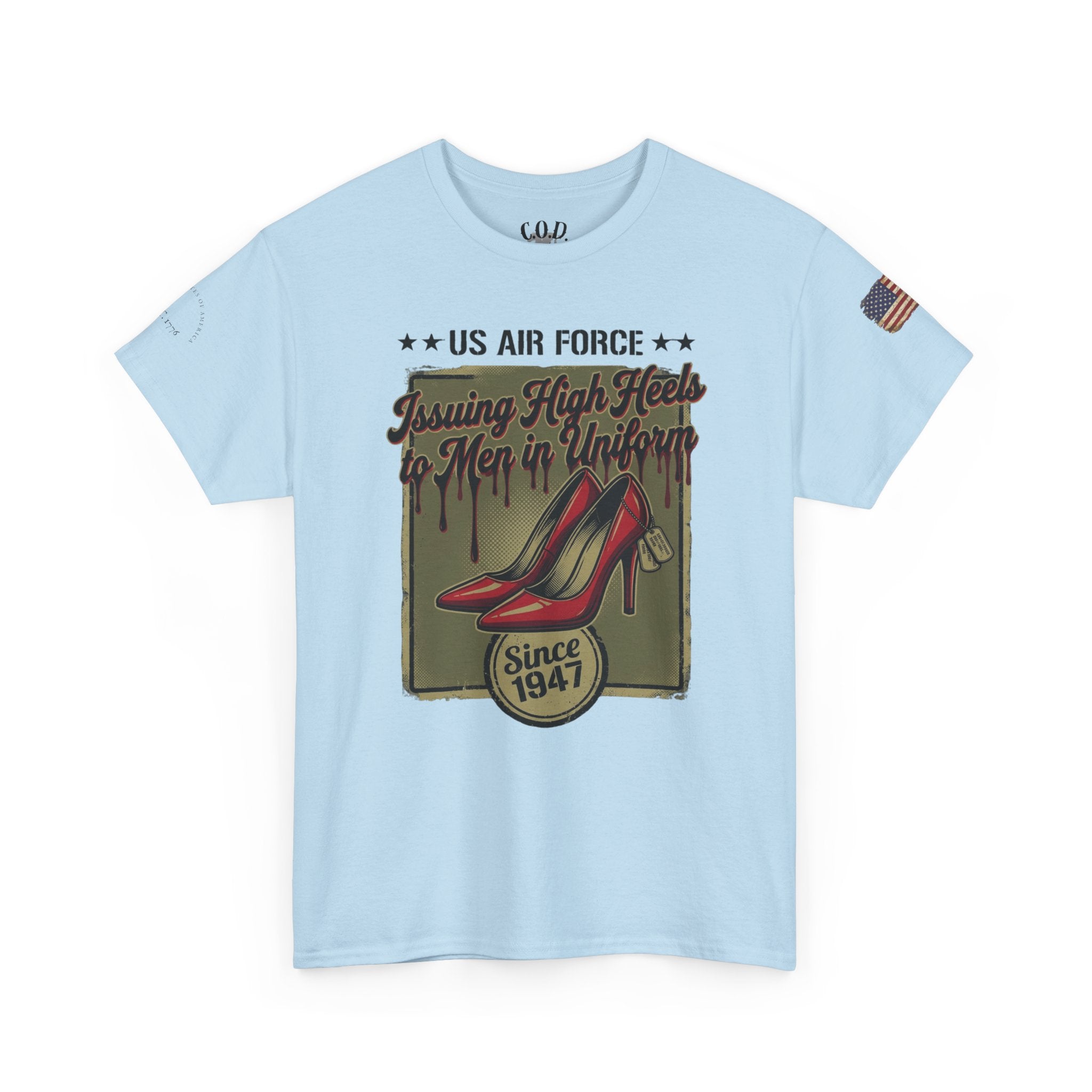 US Air Force 'Issuing High Heels' Graphic T-Shirt