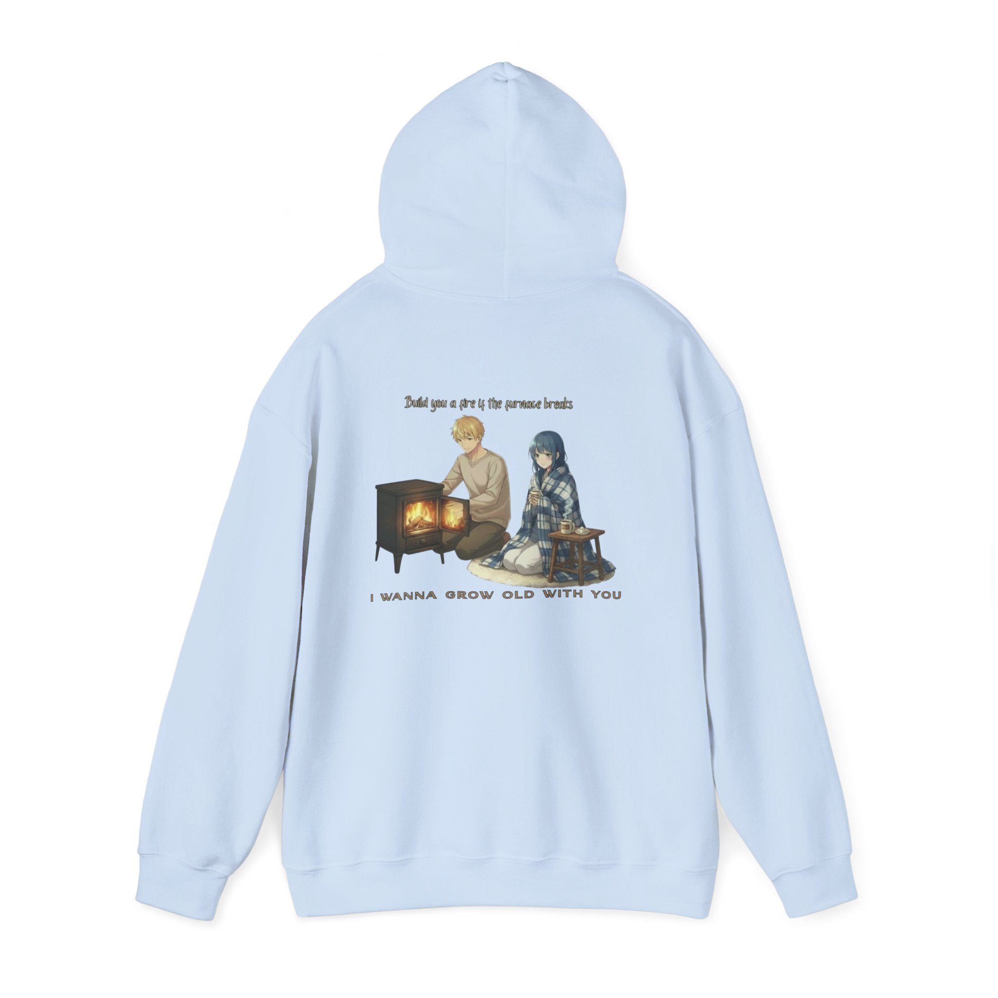 Fire if the Furnace breaks | Wedding Singer | I Wanna Grow Old With You Sweatshirt