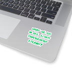 What We Do In Life Echoes Throughout Eternity Kiss-Cut Sticker | Gladiator | Motivational Quote
