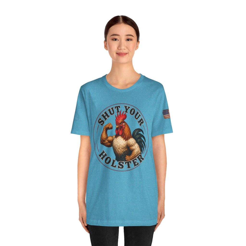 Shut Your Cock Holster T-Shirt