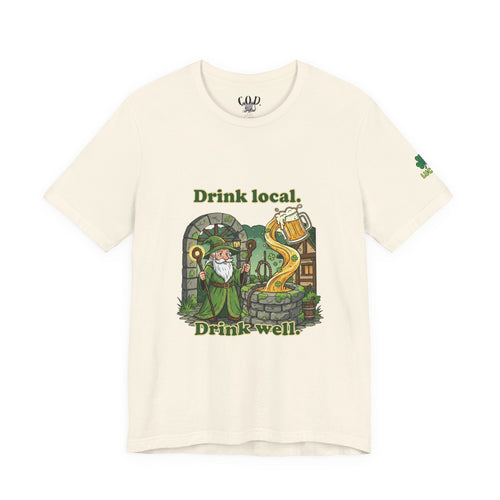 Drink local, Drink well T-Shirt | St. Patrick's Day Wizard beer design