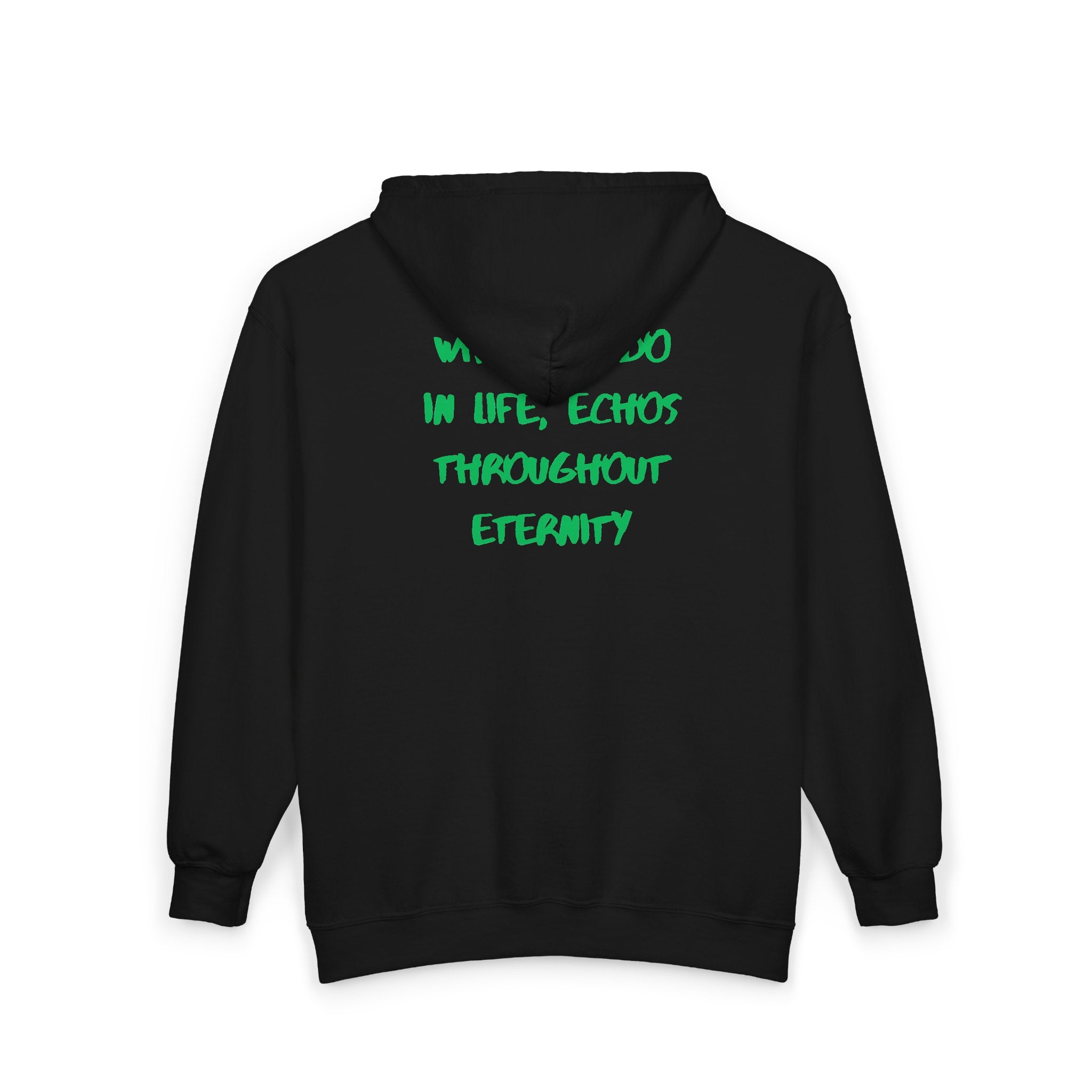 What We Do in Life Echoes Throughout Eternity Hoodie | Movie Quote| Gladiator