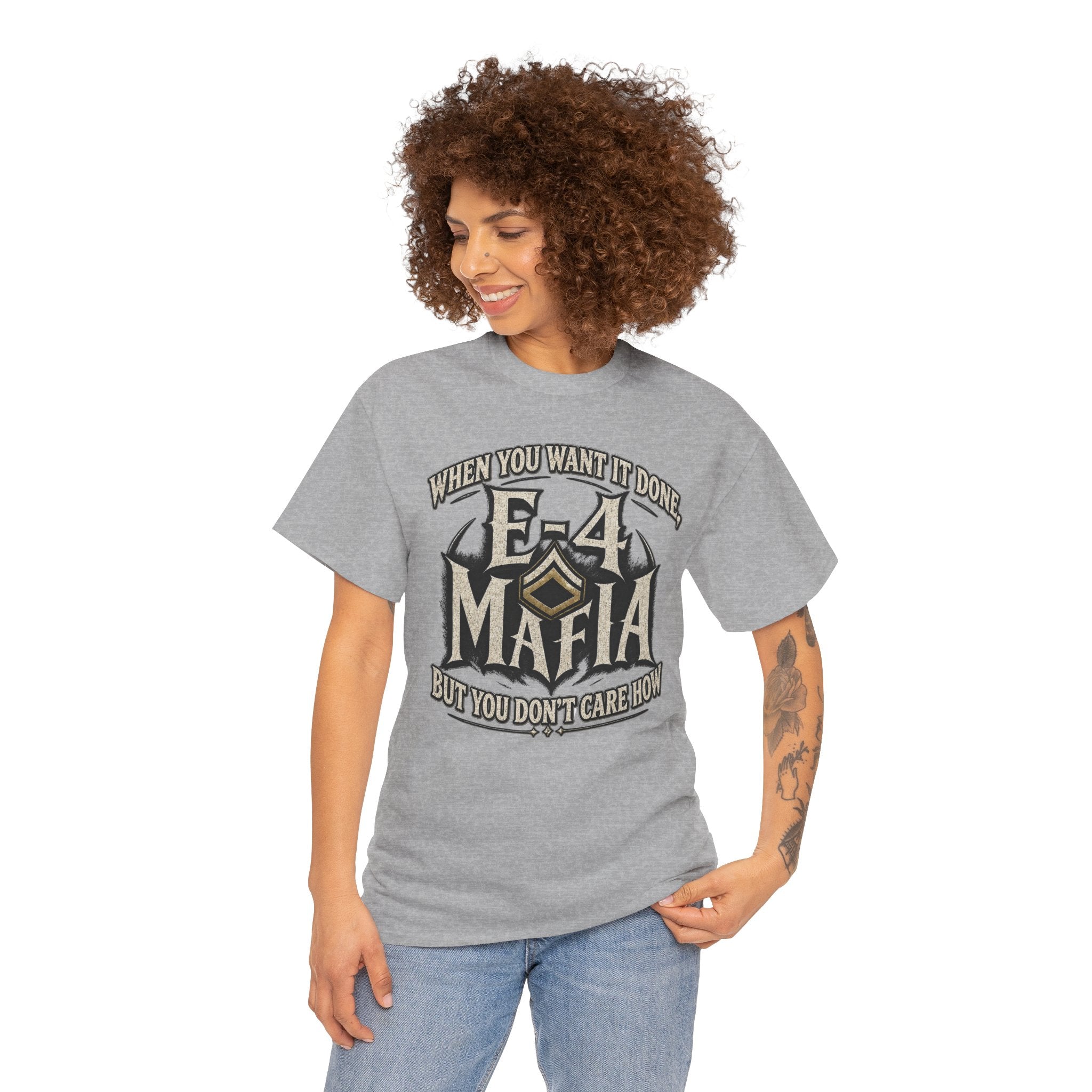 T-Shirt — "E-4 Mafia" Graphic Tee: "When You Want It Done, But You Don’t Care How" Vintage-Style Food Humor