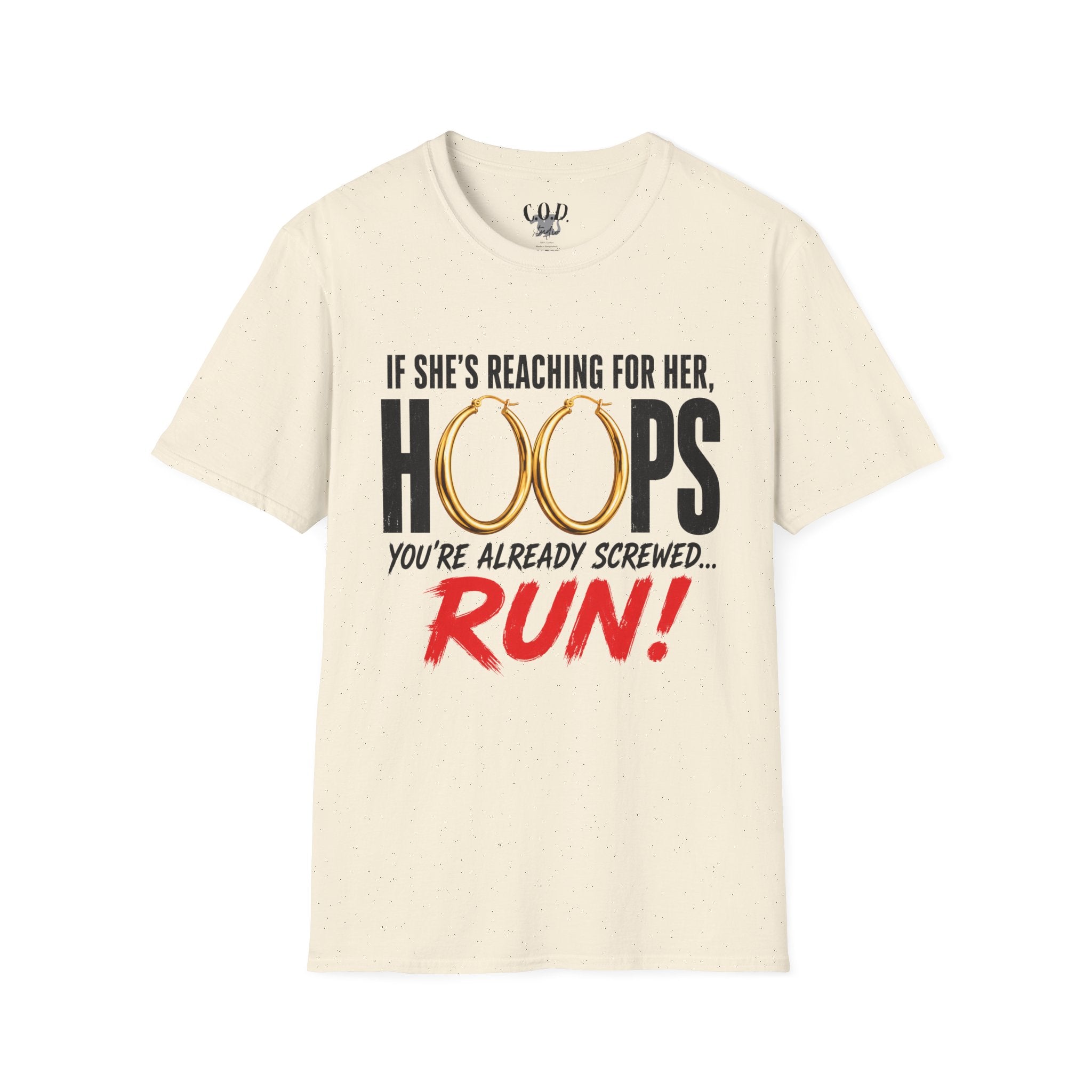 T-Shirt — "If She's Reaching for Her Hoops" Graphic Tee
