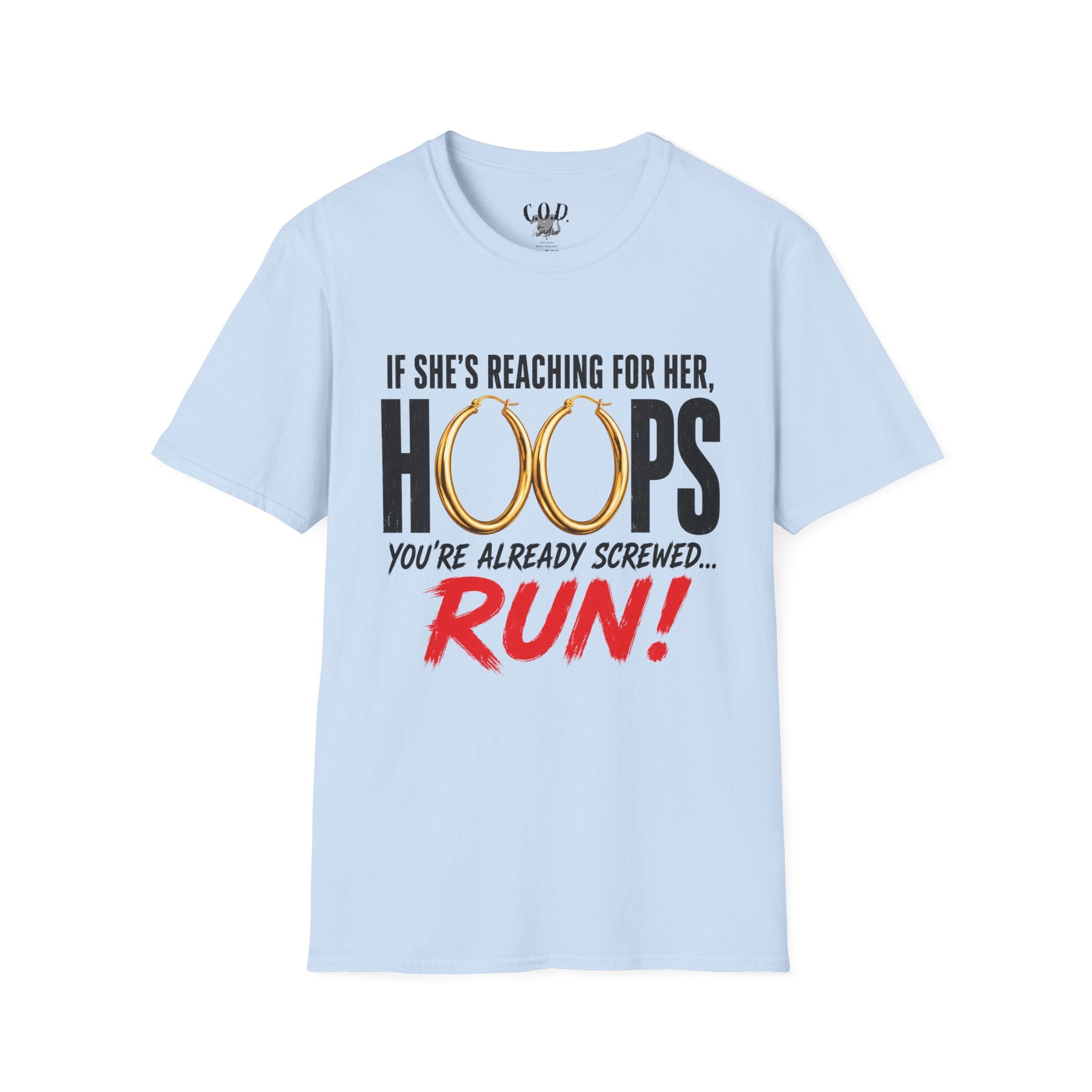 T-Shirt — "If She's Reaching for Her Hoops" Graphic Tee
