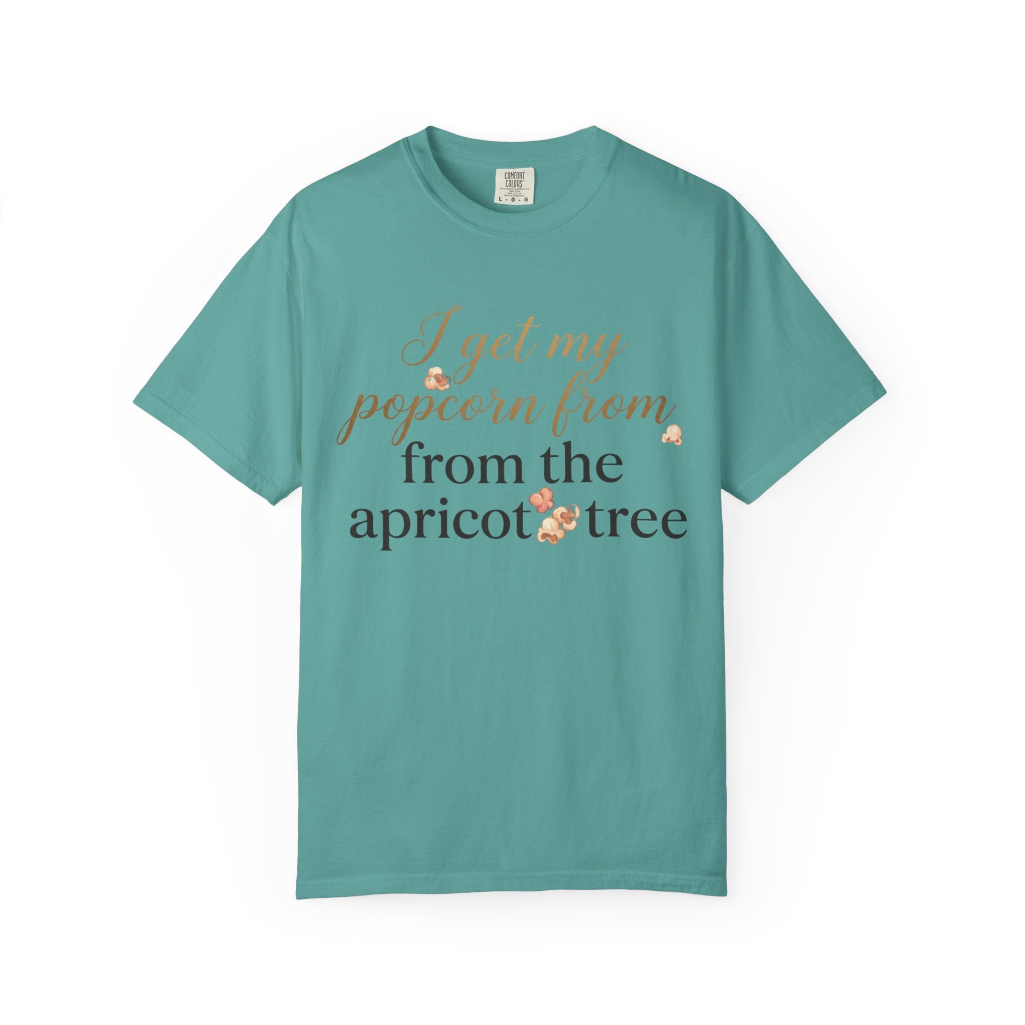 T-Shirt — “I Get My Popcorn From The Apricot Tree” Script Graphic Tee | Hymns | LDS |