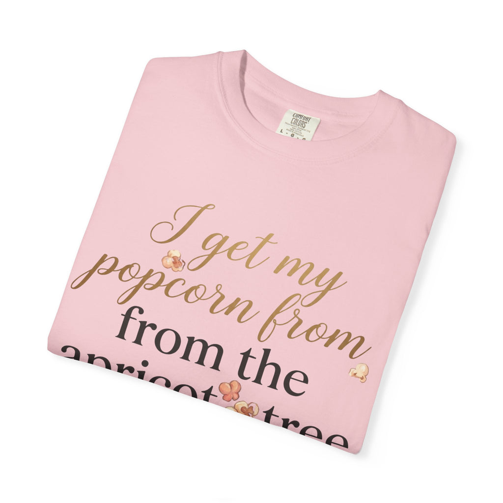 T-Shirt — “I Get My Popcorn From The Apricot Tree” Script Graphic Tee | Hymns | LDS |
