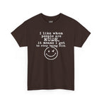 T-Shirt — “I like when people are RUDE, it means I get to stop being NICE.” Smiley Face Funny Graphic Tee