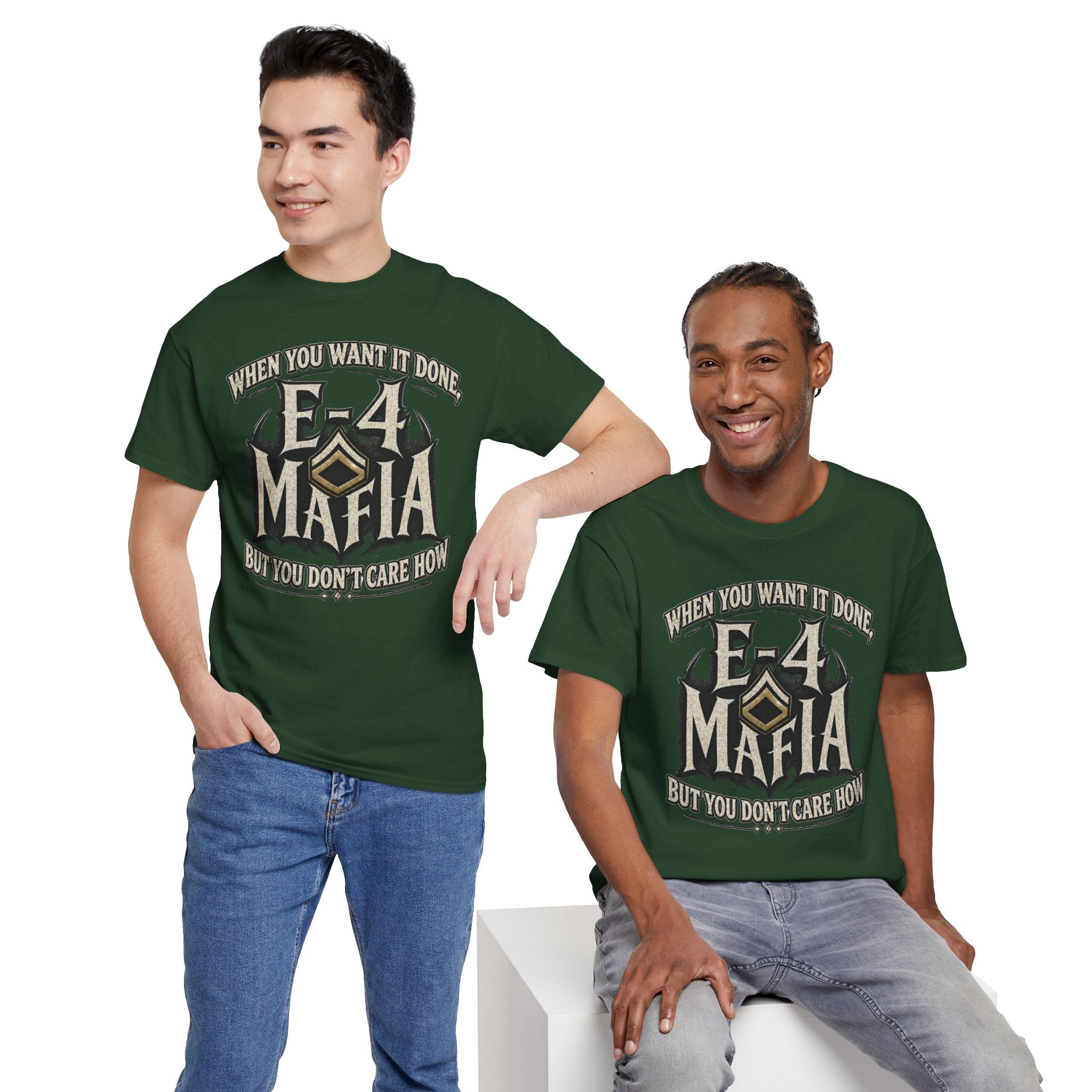 T-Shirt — "E-4 Mafia" Graphic Tee: "When You Want It Done, But You Don’t Care How" Vintage-Style Food Humor