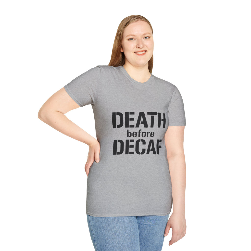 Death Before Decaf T-Shirt — Funny Coffee Lover Tee