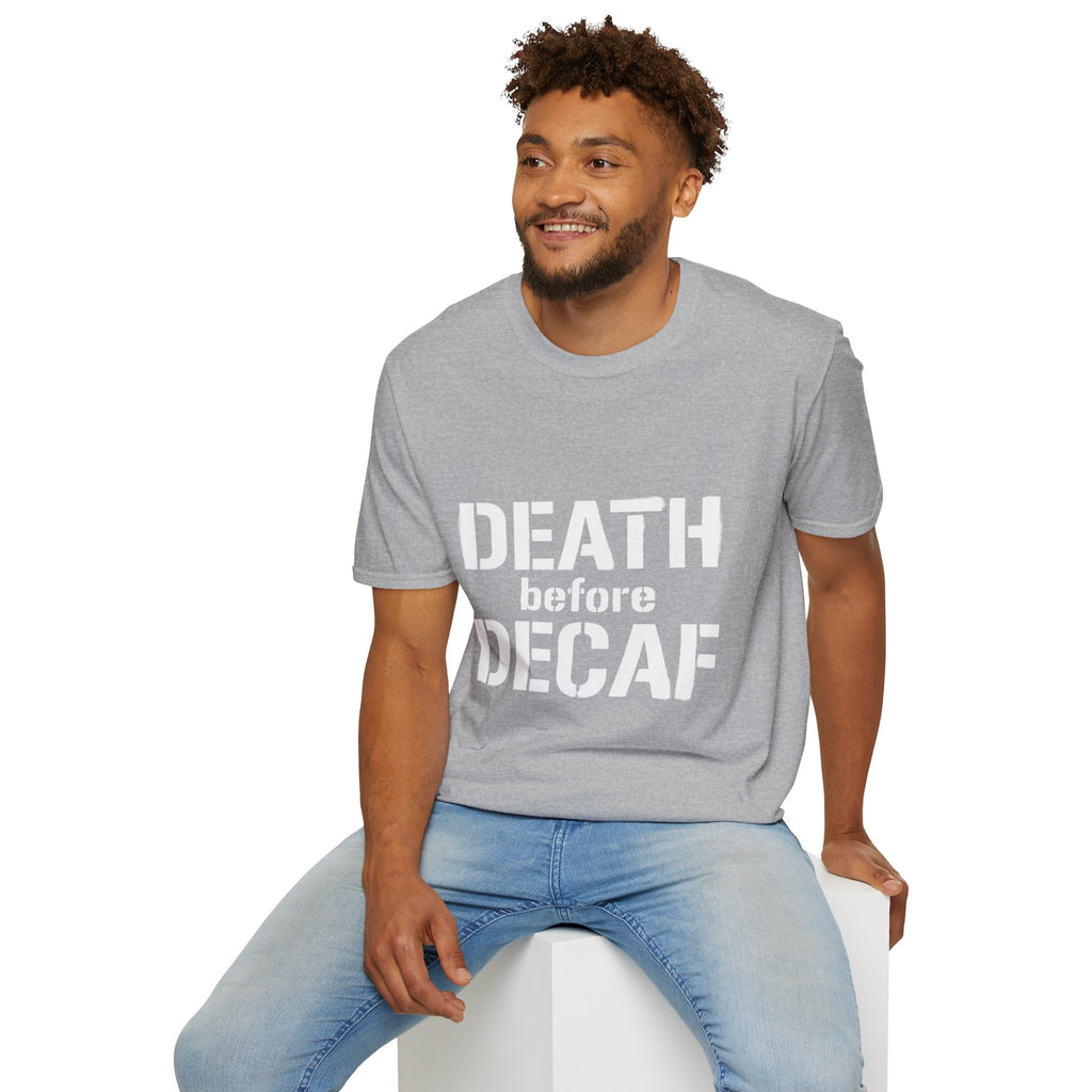 Death Before Decaf T-Shirt — Funny Coffee Lover Tee