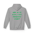 What We Do in Life Echoes Throughout Eternity Hoodie | Gladiator | Movie Quotes