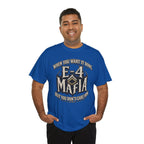 T-Shirt — "E-4 Mafia" Graphic Tee: "When You Want It Done, But You Don’t Care How" Vintage-Style Food Humor
