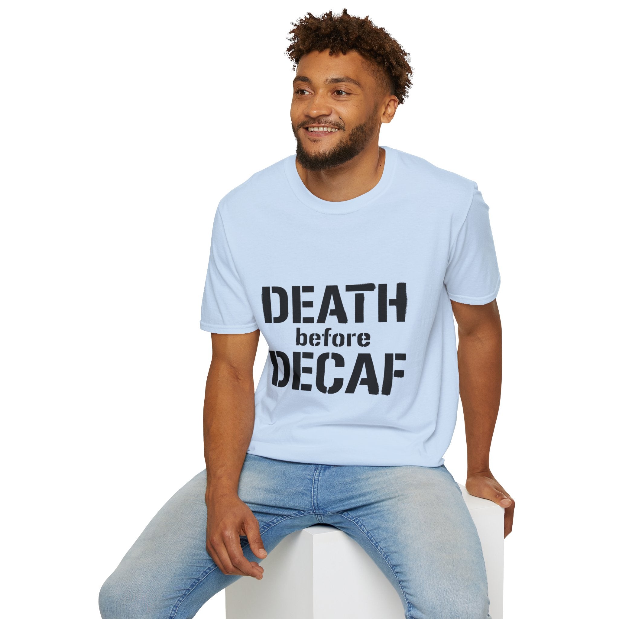 Death Before Decaf T-Shirt — Funny Coffee Lover Tee