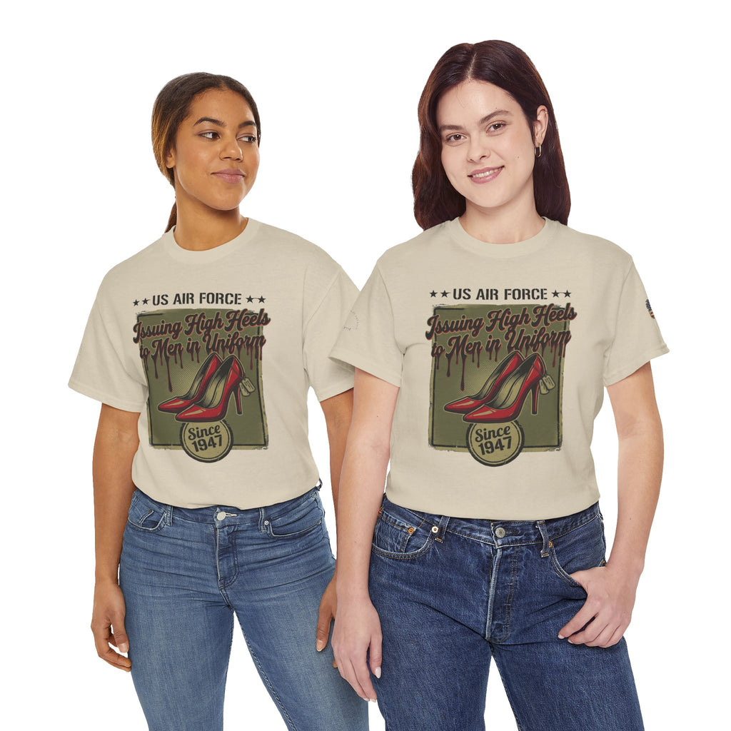 US Air Force 'Issuing High Heels' Graphic T-Shirt