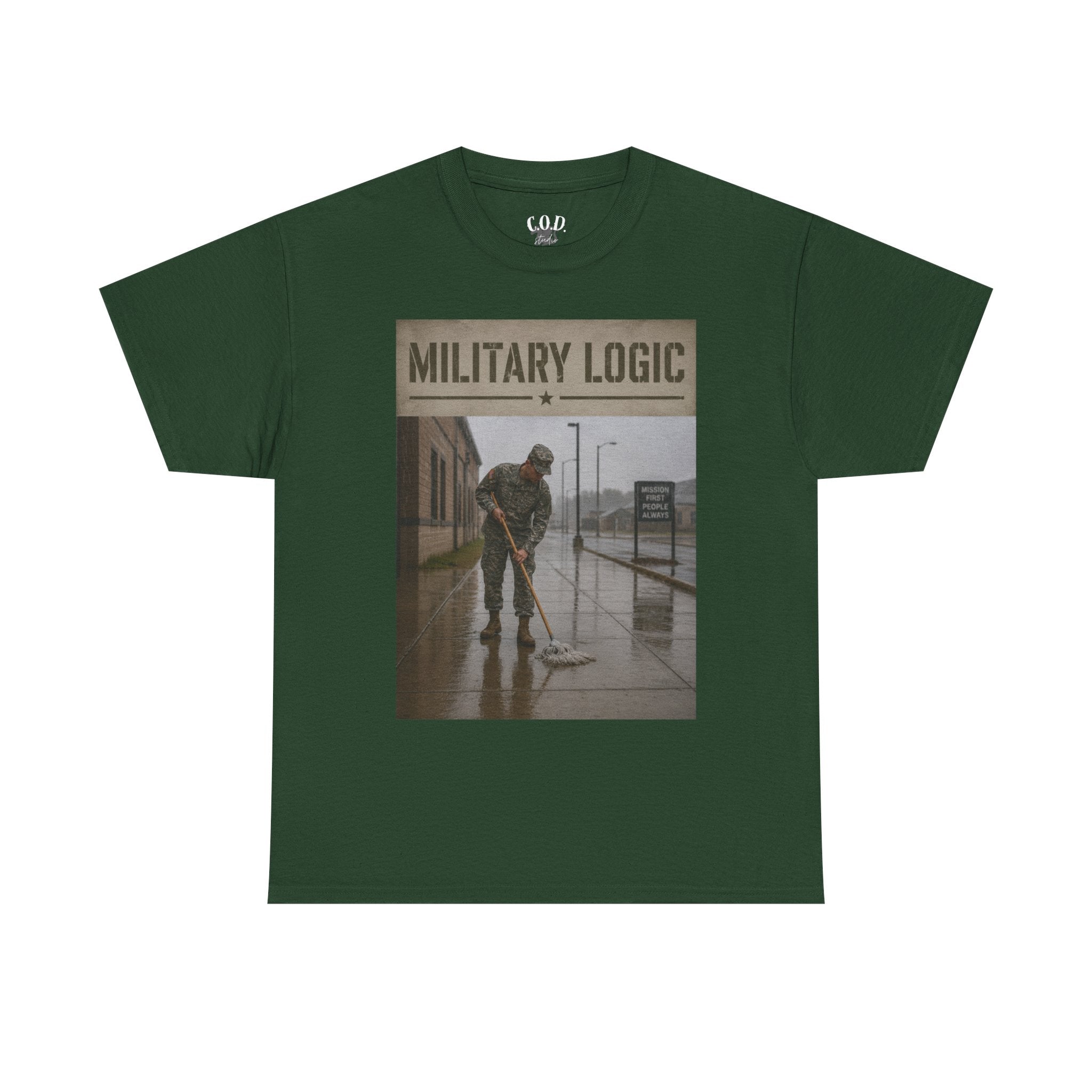 Military Logic T-Shirt — Vintage Military Humor Tee
