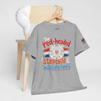 United States Coast Guard: The Red-Headed Stepchild of the Military Family T-Shirt