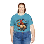 Shut Your Cock Holster T-Shirt