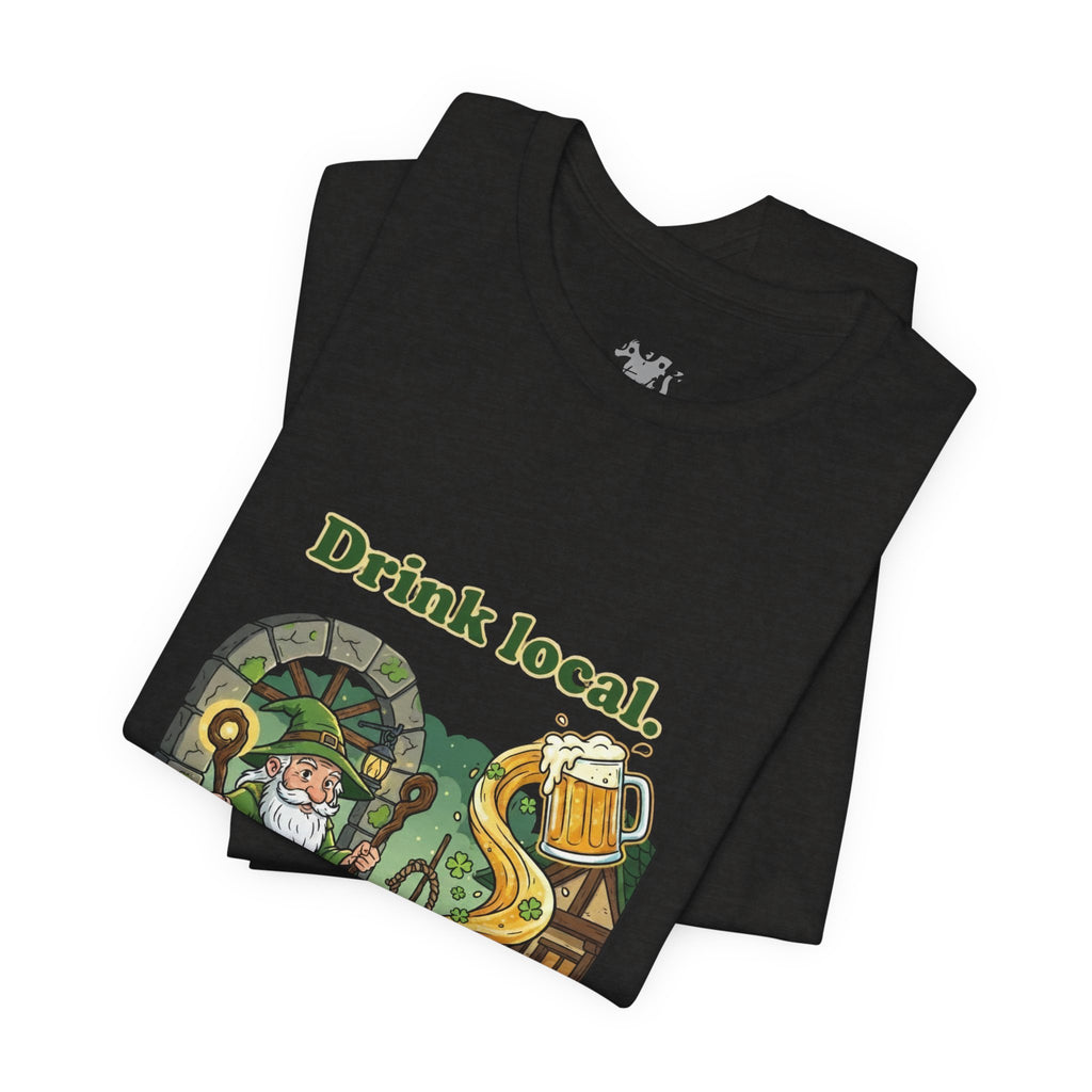 Drink local, Drink well T-Shirt | St. Patrick's Day Wizard beer design