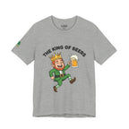 The King of Beers Tee | Leprechaun Holding Beer, St. Patrick's Day Shirt
