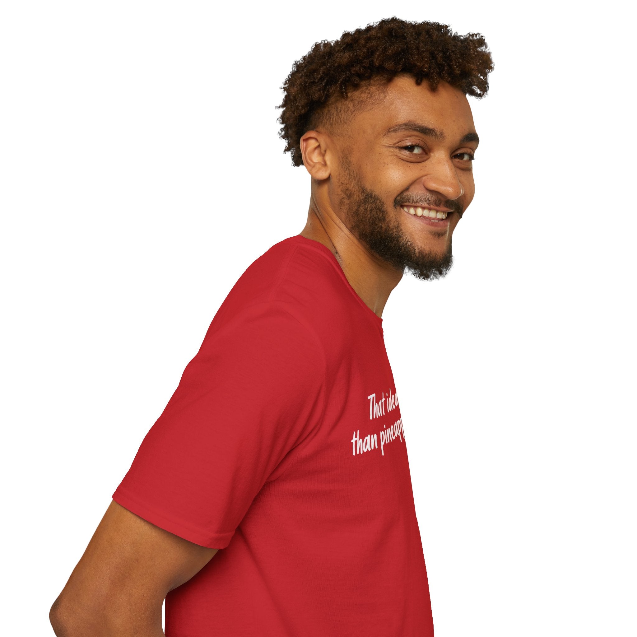That idea is worse than pineapple on pizza T-Shirt