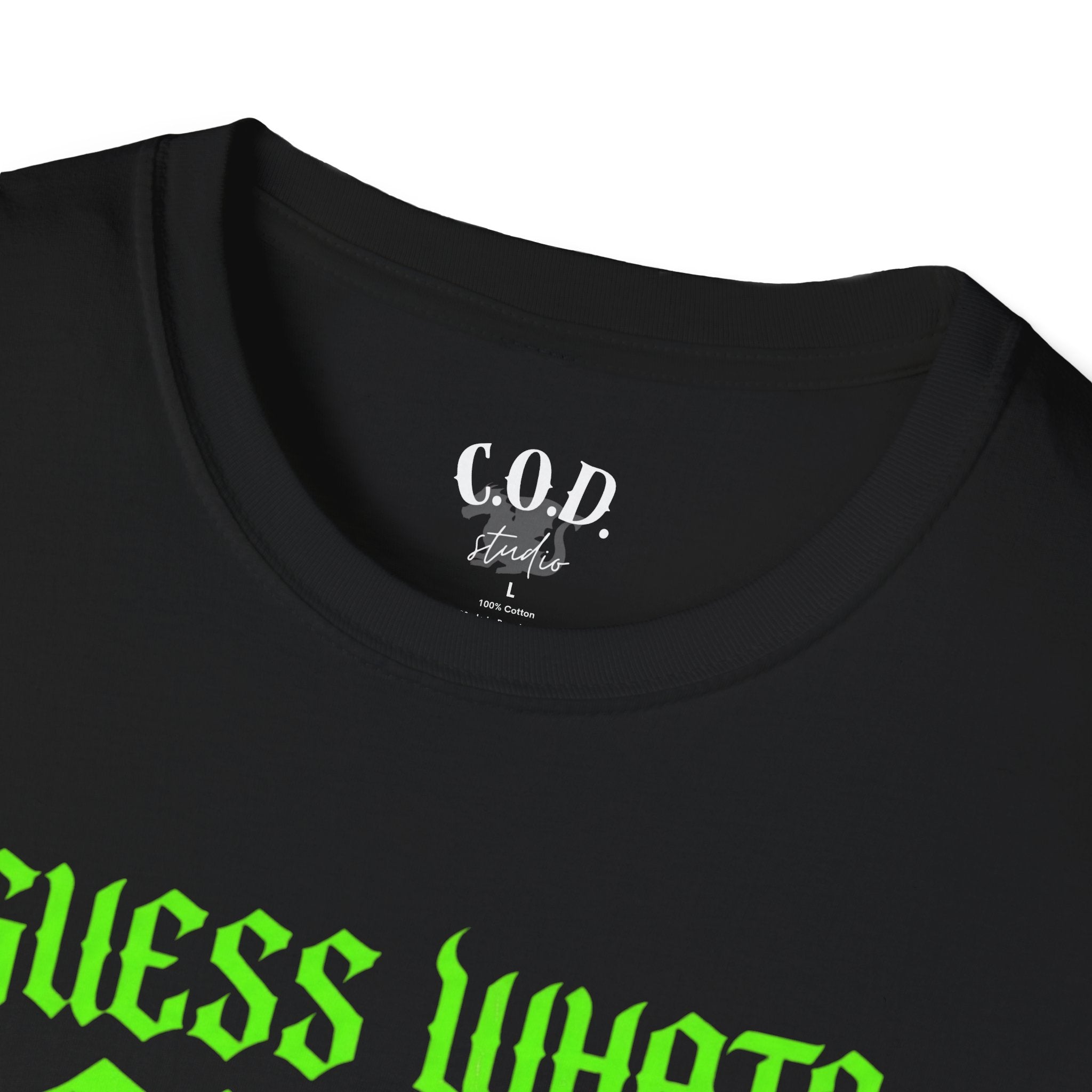 Nobody Cares T‑Shirt — Neon Green "Guess What? Nobody Cares!" Graphic Tee