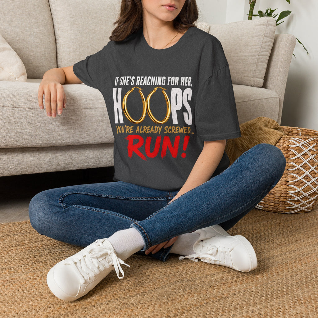 T-Shirt — "If She's Reaching for Her Hoops" Graphic Tee