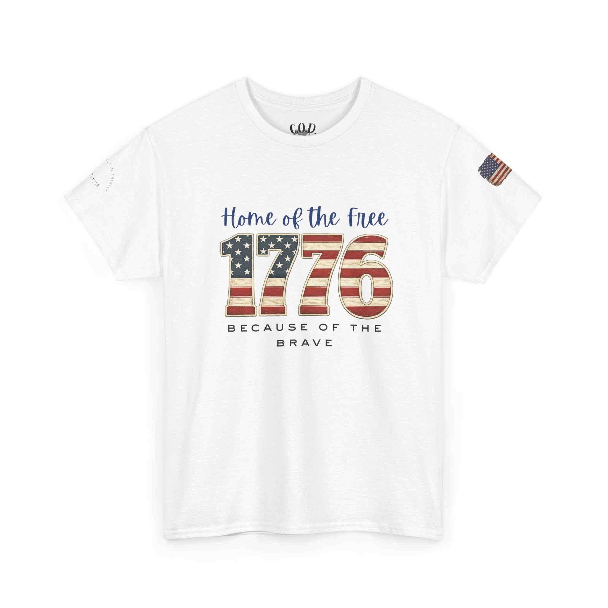 1776 American Flag Tee — "Home of the Free, Because of the Brave" Patriotic T-Shirt